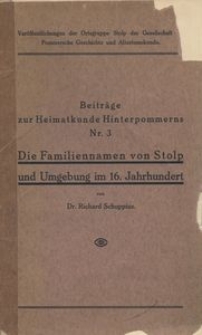 Die Familiennamen von Stolp und Umgebung im 16. Jahrhundert [I. Auflage]