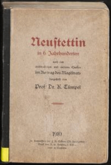 Neustettin in 6 Jahrhunderten