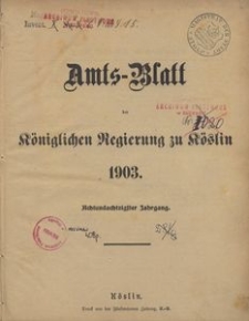 Amts-Blatt der K&ouml;niglichen Regierung zu K&ouml;slin 1903