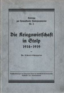 Die Kriegswirtschaft in Stolp 1914-1919