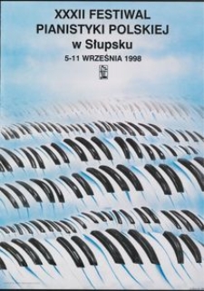[Plakat] : XXXII Festiwal Pianistyki Polskiej w Słupsku