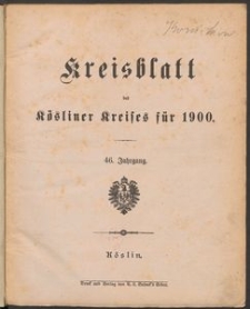 Kreisblatt des K&ouml;sliner Kreises 1900