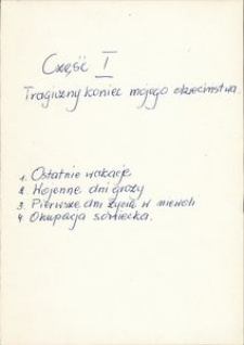 "...hej dolo tułacza..." - Wspomnienia młodości [Teczka]