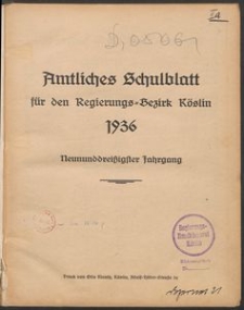 Amtliches Schulblatt f&uuml;r den Regierungsbezirk K&ouml;slin 1936