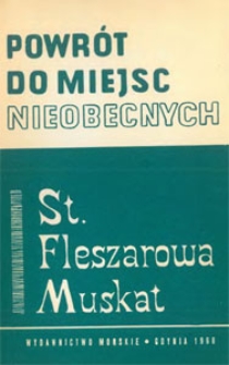 Powr&oacute;t do miejsc nieobecnych