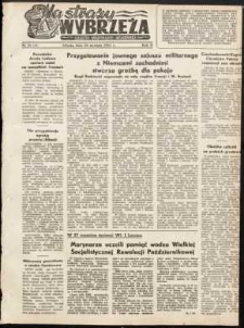 Na Straży Wybrzeża : gazeta marynarki wojennej, 1951, nr 16