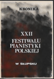 Kronika : 22 Festiwal Pianistyki Polskiej