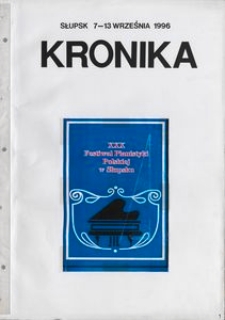 Kronika : 30 Festiwal Pianistyki Polskiej