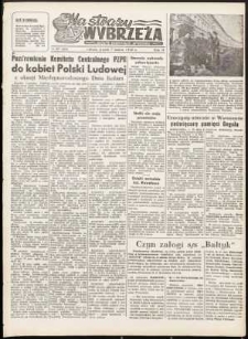 Na Straży Wybrzeża : gazeta marynarki wojennej, 1952, nr 57