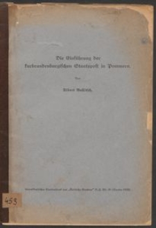 Die Einf&uuml;hrung der kurbrandenburgischen Staatspost in Pommern
