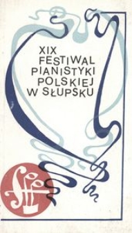 Festiwal Pianistyki Polskiej (19 ; 1985 ; Słupsk)