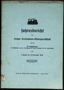 Jahresbericht der Stolper Kreisbahnen-Aktiengesellschaft f&uuml;r das 40. Gesch&auml;ftsjahr vom 1. Januar bis 31. Dezember 1933