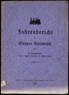 Jahresbericht der Stolper Kreisbahn für das 32. Geschäftsjahr vom 1. April 1928 bis 31. März 1929