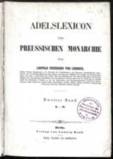 Adelslexicon der Preussischen Monarchie. T. 2 (L-S)