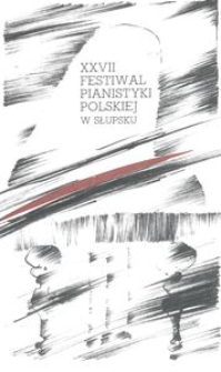 Festiwal Pianistyki Polskiej (27 ; 1993 ; Słupsk)