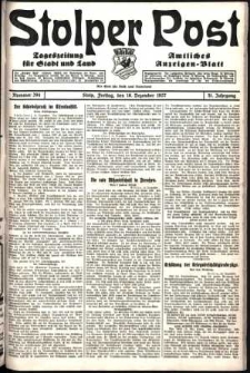 Stolper Post. Tageszeitung für Stadt und Land Nr. 294/1927