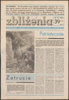 Zbliżenia : tygodnik społeczno-polityczny, 1983, nr 39