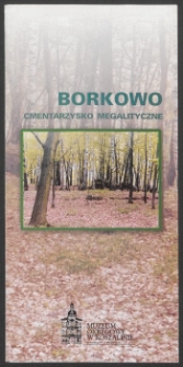 Borkowo cmentarzysko megalityczne