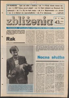 Zbliżenia : tygodnik społeczno-polityczny, 1984, nr 43