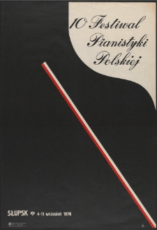 [Plakat] : X Festiwal Pianistyki Polskiej w Słupsku