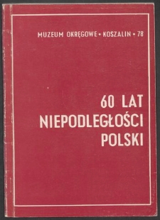 60 lat niepodległości Polski