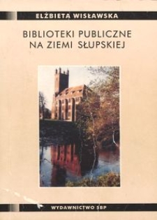 Biblioteki publiczne na ziemi słupskiej