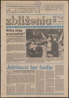 Zbliżenia : tygodnik społeczno-polityczny, 1987, nr 25