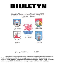 Polskie Towarzystwo Numizmatyczne. Oddział Słupsk : biuletyn, 2004, nr 2