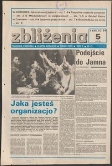 Zbliżenia : tygodnik społeczno-polityczny, 1988, nr 5