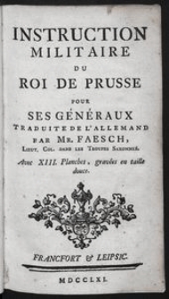 Instruction militaire du roi de Prusse pour ses généraux, traduite de l'allemand