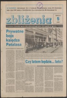 Zbliżenia : tygodnik społeczno-polityczny, 1989, nr 5
