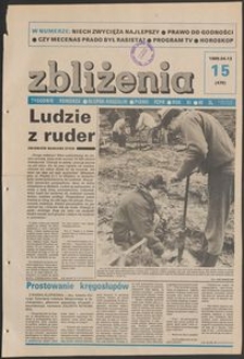 Zbliżenia : tygodnik społeczno-polityczny, 1989, nr 15
