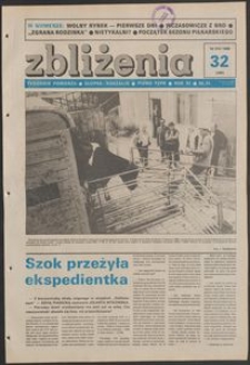 Zbliżenia : tygodnik społeczno-polityczny, 1989, nr 32