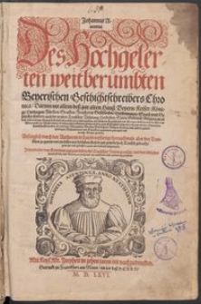 Johannis Aventini des Hochgelerten weitberümbten beyerischen Geschichtschreibers Chronica