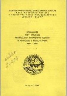 Działalość Rady Krajowej Regionalnych Towarzystw Kultury w Powiązaniu z Ziemią Słupską 1994-1998, nr 2 [2]