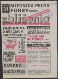 Zbliżenia : tygodnik społeczno-polityczny, 1991, nr 31