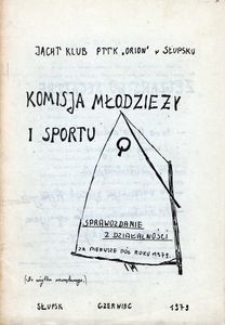 Komisja Młodzieży i Sportu : sprawozdanie z działalności za pierwsze pół roku 1979