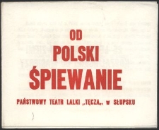Od Polski śpiewanie