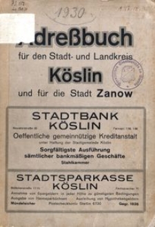 Adreβbuch für den Stadt- und Landkreis Köslin und für die Stadt Zanow