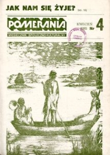 Pomerania : miesięcznik społeczno-kulturalny, 1985, nr 4