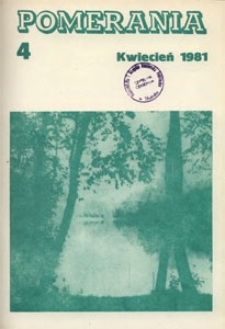 Pomerania : miesięcznik społeczno-kulturalny, 1981, nr 4
