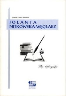 Jolanta Nitkowska-Węglarz : bio-bibliografia