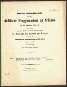 Vierter Jahresbericht &uuml;ber das st&auml;dtische Progymnasium zu Schlawe f&uuml;r das Schuljahr 1875-76