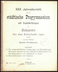 XXX. Jahresbericht über das städtische Progymnasium mit Realabteilungen zu Schlawe für das Schuljahr 1901
