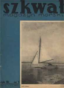 Szkwał : magazyn morski, 1935, nr 1