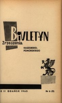 Biuletyn Zrzeszenia Kaszubsko-Pomorskiego, 1965, nr 6