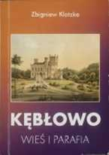 Kębłowo. Wieś i parafia