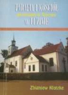 Parafia i kościół pod wezwaniem św. Wawrzyńca w Luzinie