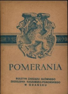 Pomerania : biuletyn Zarządu Gł&oacute;wnego Zrzeszenia Kaszubsko-Pomorskiego, 1972, nr 1