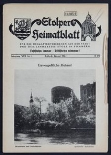 Stolper Heimatblatt für die Heimatvertriebenen aus der Stadt und dem Landkreise Stolp in Pommern Nr. 1/1964